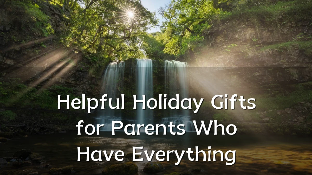 Helpful Holiday Gifts for Parents Who Have Everything