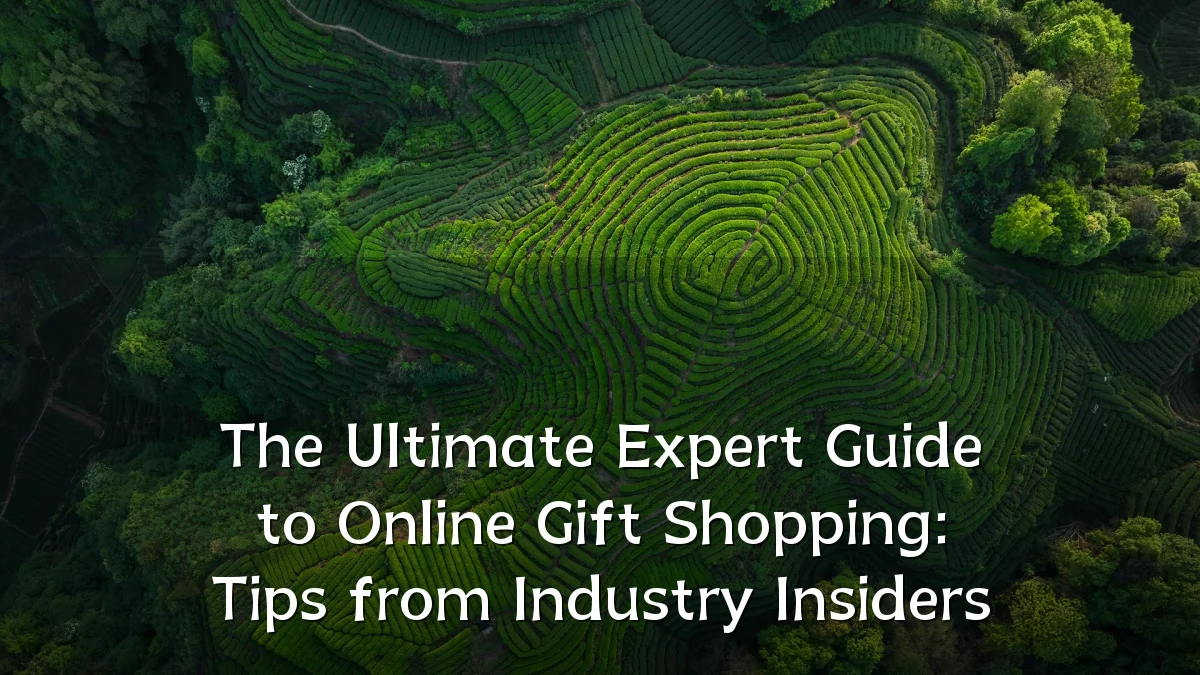 The Ultimate Expert Guide to Online Gift Shopping: Tips from Industry Insiders