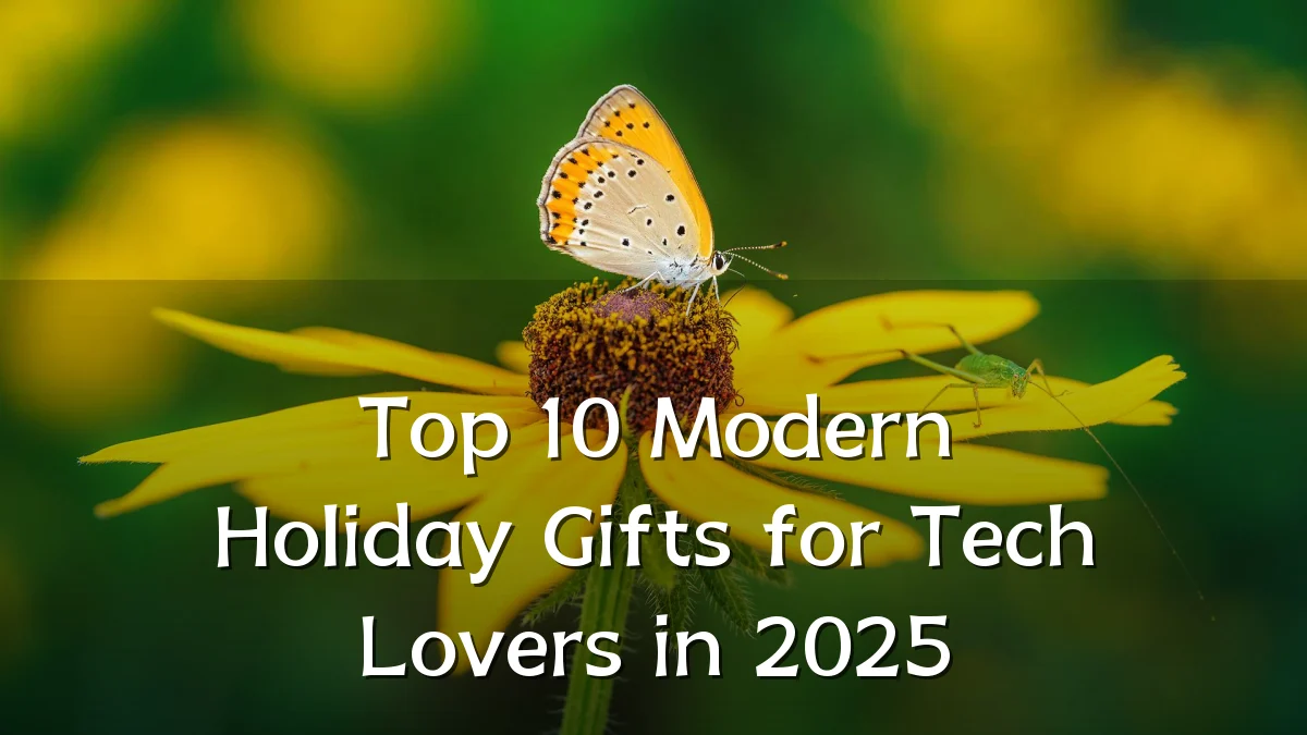 Top 10 Modern Holiday Gifts for Tech Lovers in 2025