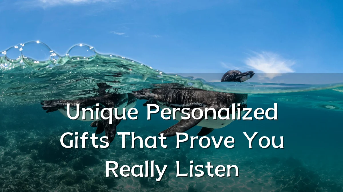 Unique Personalized Gifts That Prove You Really Listen