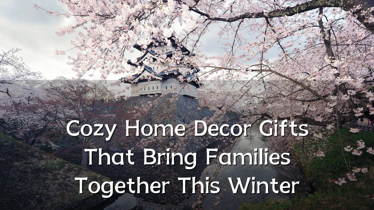 Cozy Home Decor Gifts That Bring Families Together This Winter